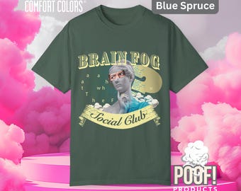 Brain Fog Social Club T-Shirt: Surreal Midlife Humor Tee
