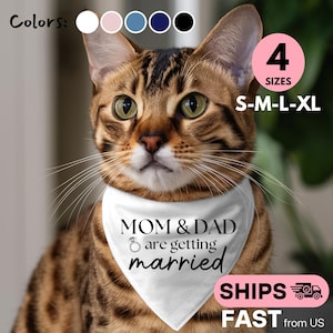 May include: A Bengal cat wearing a white bandana with the text "MOM & DAD are getting married" in black script. The bandana has a ring graphic. The image also shows color options and size options: S-M-L-XL.