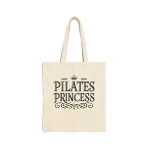 Pilates Princess Cotton Canvas Tote Bag, Gym Bag, Workout Tote, Fitness Gift, Eco-Friendly Shopping Bag, Exercise Accessory