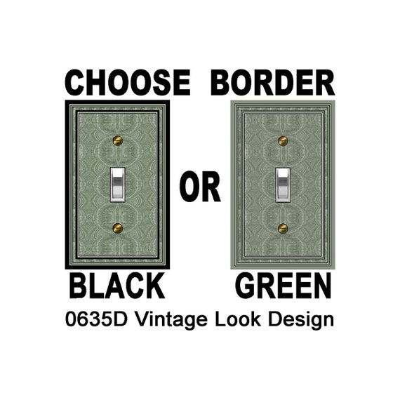 0635B Vintage Look Green Design ~ BLACK or GREEN BORDER ~ Mrs Butler Unique Switchplate Cover ~ Use Drop Downs Below ~See 0635A-D Variations