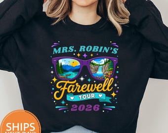 Teacher Farewell Tour Sweatshirt, Retired Teacher Hoodie, Retirement Pullover, Educator Goodbye Gift Crewneck