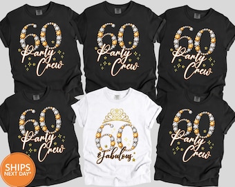 Custom 60th Birthday Shirt, 60 and Party Comfort Colors Tee, Matching Birthday Crew Graphic T-Shirt, Milestone Sixty Gift for Women