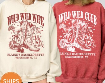 Wild Wild Wife Sweatshirt, Cowgirl Bachelorette Crewneck, Margarita Bridal Party Pullover, Nashville Austin Texas Girls Trip Hoodie
