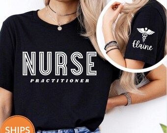 Custom Name Nurse Practitioner Shirt, NP Graduation Gift Comfort Colors Tee, Future APRN Graphic T-Shirt, Nursing Student Appreciation Top