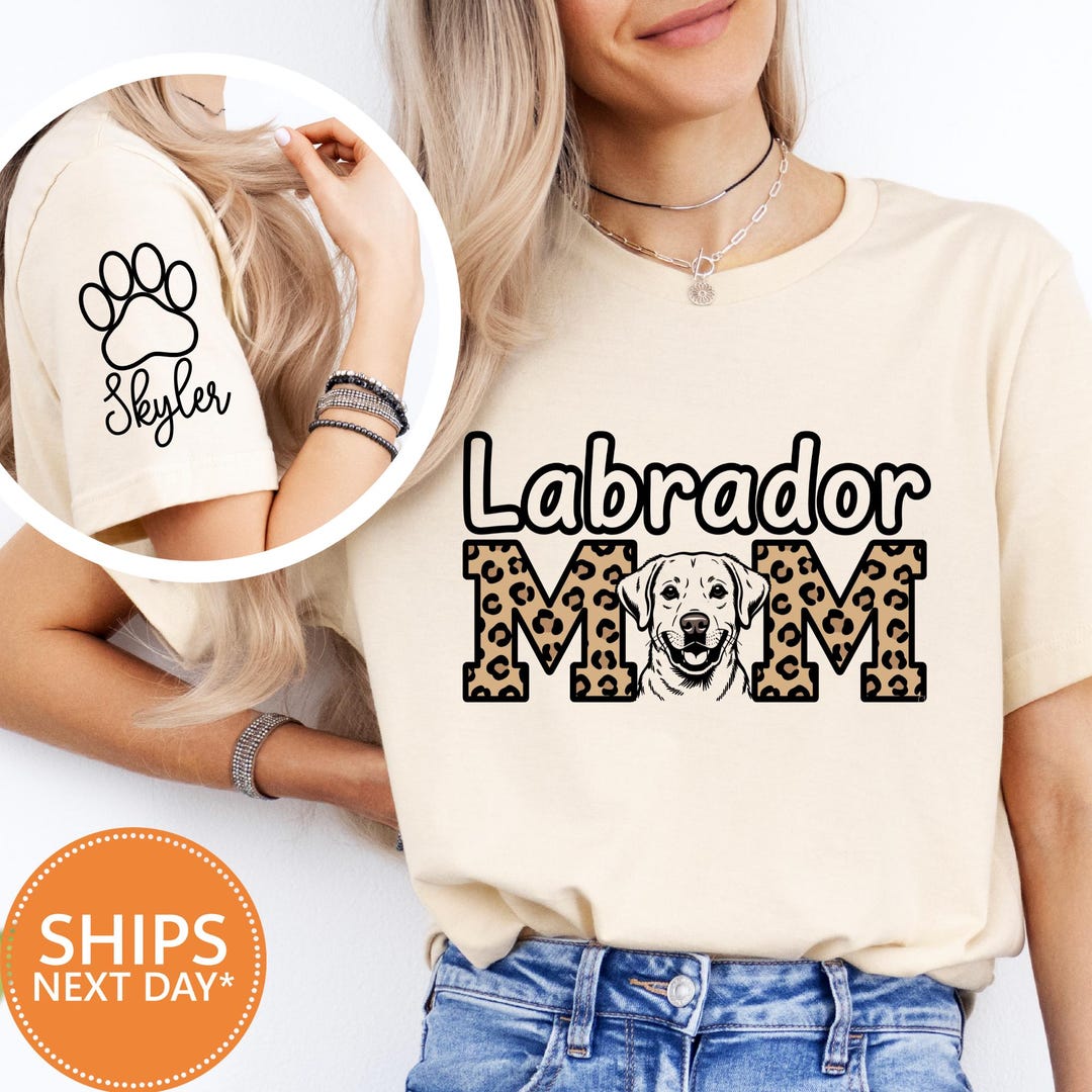 Labrador Mom T-shirt, Custom Dog Lover Comfort Colors, Personalized Lab ...