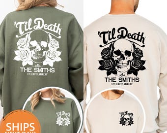 Til Death Sweatshirt, Skull Bride and Groom Hoodie, Just Married Couple Crewneck, Gothic Wedding Pullover Gift, Matching Mr and Mrs Skeleton