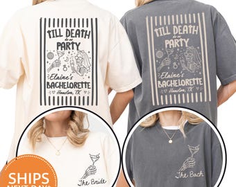 Til Death Do Us Party Bachelorette Shirt, Comfort Colors Halloween Bach T-shirt, Bride Squad Tee