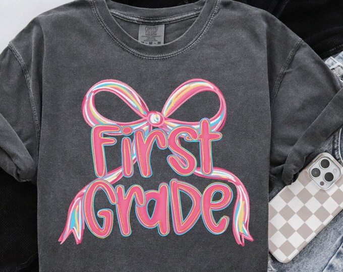 Comfort Colors® First Grade Teacher Shirt, Back to School 1st Grade Tee, Teacher Appreciation Gift, Cute Elementary School, Coquette Bow