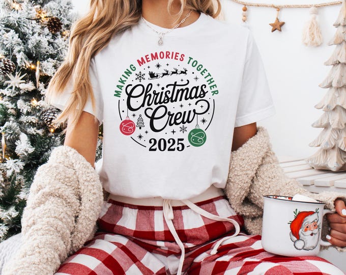 Christmas Crew 2025 Shirt, Matching Family Christmas Shirt, Christmas Gift, Holiday Party Tees, Xmas Outfit for Family, Xmas Gift for Group
