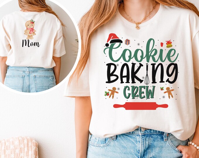 Cookie Crew Christmas Shirt, Family Christmas Baking Shirt, Cookie Baking Shirts, Cookie Mom Shirts, Matching Family Holiday Shirt