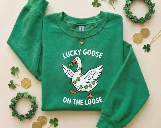 Lucky Goose On The Loose Sweatshirt, St Patricks Day Gift, Drinking Goose T-Shirt, Funny Irish Goose Tee, Shamrock Sweater