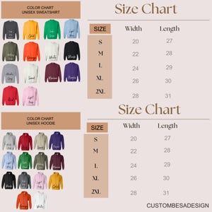 May include: A colour chart for unisex sweatshirts and hoodies, displaying colours such as black, gold, green, and red. Size charts are included, with measurements in inches for width and length, ranging from S to 2XL.