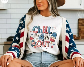 Chill The Fourth Out Shirt, Retro 4th Of July Shirt, Funny Fourth Of July Shirt, Patriotic Shirt, USA T-Shirt, American Flag Shirt