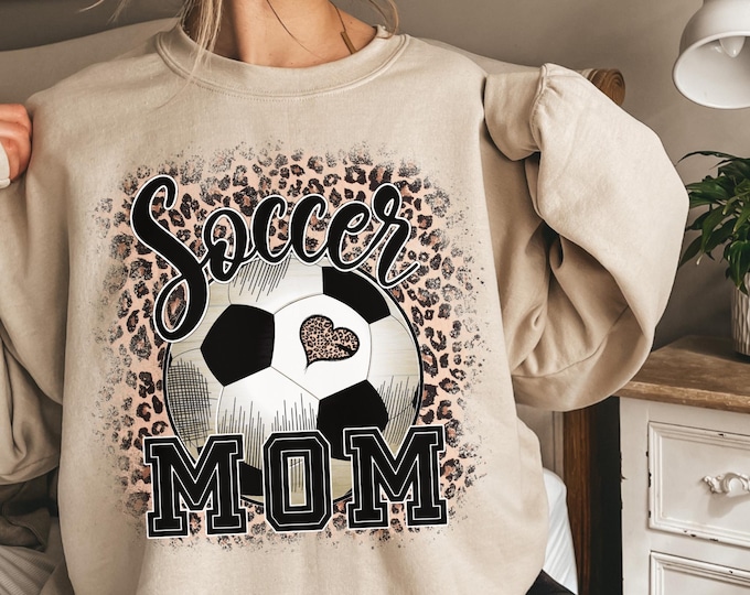 Soccer Mom Leopard Shirt, Soccer Mom Sweatshirt, Soccer Sweatshirt, Gift For Mom, Leopard Sweatshirt, Soccer Hoodie, Sports Sweatshirt