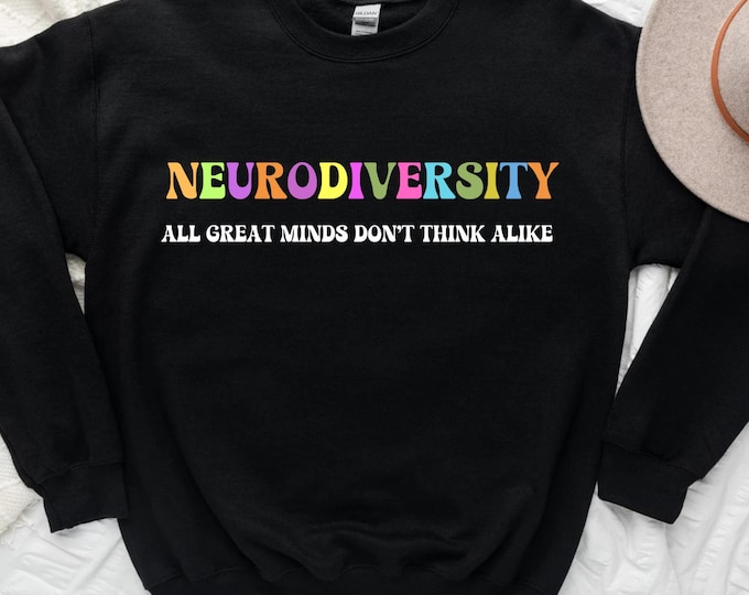 Neurodiversity All Great Minds Don't Mind Alike Shirt, Mental Health Awareness Tee, Neurodiverse Support, Neurodiversity Soft Colored Tops