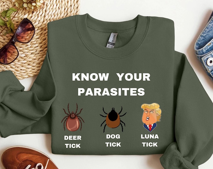Know Your Parasites Shirt, Anti Trump Shirt, Election Day Shirt, Funny Trump Shirt, Sarcastic Trump Shirt, Anti Trump Tee, Trump Shirt, Gift