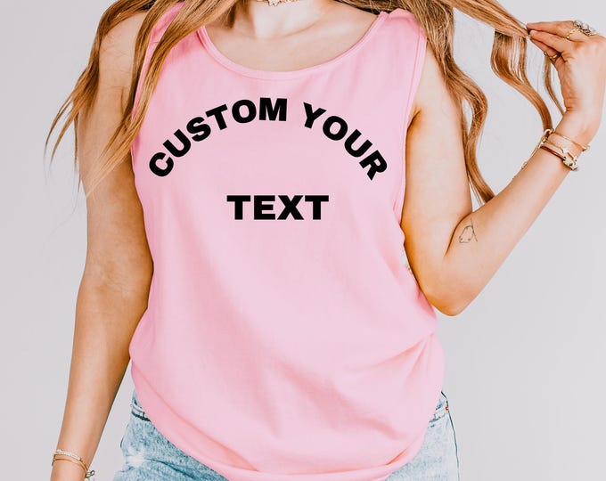 Luxury Comfort Colors custom Tank Top, Custom Design Tank, Personalize Tank, bachelorette tank, Custom Bulk Tank Top, Custom Bride Top gift