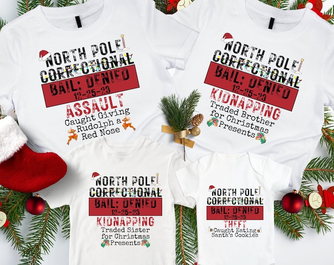 52 Quotes and Custom North Pole Correctional Shirt, Funny Family Matching Christmas Shirt, North Pole Correctional Shirt, Christmas Shirts
