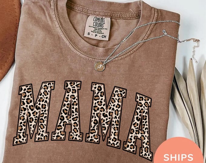 Comfort Colors® Leopard Mama Shirt,Mothers Day Gift, Mom Shirt, Retro Mama Shirt, Gift For Mom,Mama Shirt,Leopard Mama Shirt Christmas Gifts