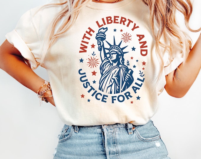 Statue of Liberty T-Shirt, With Liberty and Justice Tee, Patriotic 4th of July Shirt, Independence Day Freedom Tee, USA America Shirt