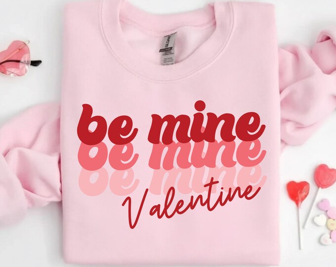 Be Mine Valentine Sweatshirt, Valentines Day Shirt, Be Mine Shirt, Cute Couples Shirt, Cute Valentine Shirt, Minimalist Xoxo Hoodie