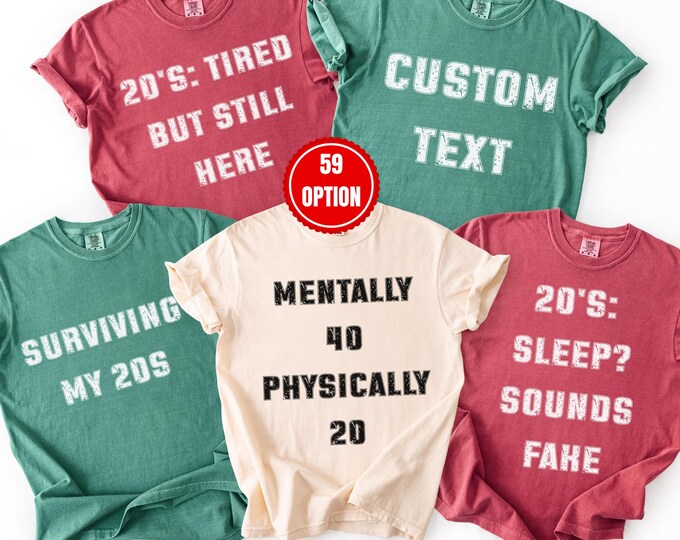 In Your 20s Shirt,Funny 20s Era Tee, Relatable Meme Shirt,Gen Z Trendy Tee,TikTok Inspired Shirt,Adulting Humorous T-Shirt,Christmas Gift