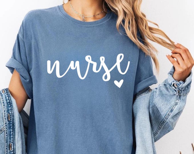 Comfort Colors®Nurse Heart Shirt,Nurse Shirt,Nurse Shirt Women,Nurse Gift Shirt,Nurse Tees,Nurse T-Shirts,Nurse Shirt Gift,Cute Nurse Shirt
