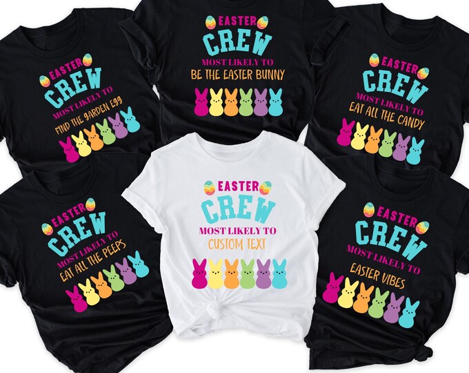 Most Likely To Easter Shirts, Cute Easter Shirt, Easter Family Shirt, Family Gift, Easter Shirts For Women, Easter Gifts, Easter Eggs Shirt