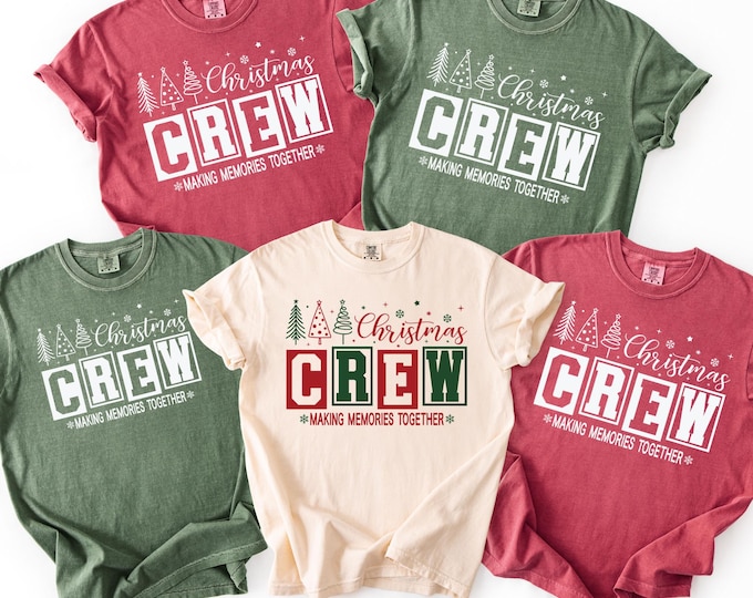 Christmas Crew 2025 Shirts, Matching Making Memories Together Christmas Family TShirt,Christmas Group Shirt, Christmas Crew,Christmas Gift