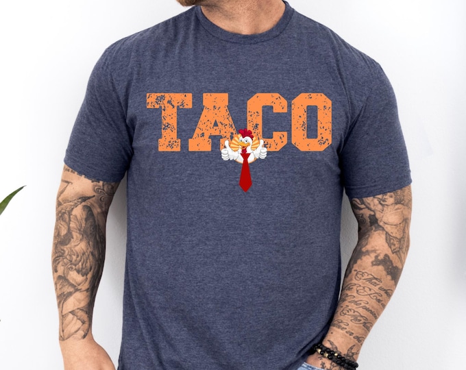 TACO T-Shirt Trump Always Chickens Out Shirt Protest Tee Funny Resistance Shirt Unisex Garment-Dyed T-shirt Fun Foodie Tee Make Trump Mad