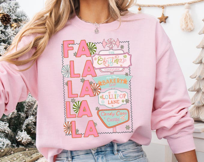 Fa La La La Candyland Christmas Sweatshirt - Cute Holiday Bakery Sweater, Pastel Christmas Song Shirt, Coquette Xmas Crewneck for Women