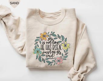 Easter Shirt, He Is Not Here He Has Risen, Christian Easter, Easter Sunday T-Shirt, Easter Gift, Easter Scripture T-shirts, Easter Outfit