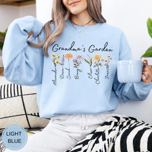Grandma's Garden Sweatshirt,Custom Birthflower Sweatshirt,Gift for Grandma,LoveGrows Here,Mom's Garden,Grandma's Garden Tee,Christmas Gifts image 11