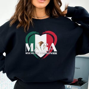 Mexicans Ain&#39;t Going Anywhere,MAGA Immigration Shirt,Daughter of Immigrants Shirts,Latina Power T-Shirt,Protest Shirt,Equality Tee