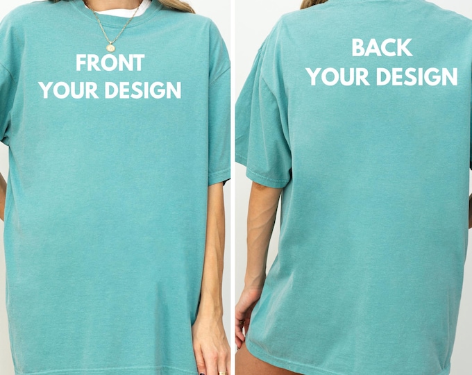 Comfort Colors® Front and Back Custom Text Shirt with Print, Personalized Name T-Shirt, Custom Logo Shirt for Couple, Team Shirt, Event Tee