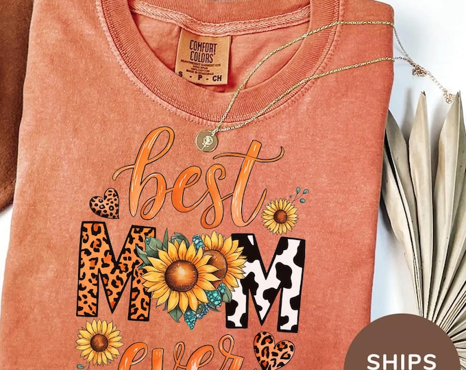 Comfort Colors® Best Mom Ever Shirt, Cool Moms Club Shirt, Favorite Mom Shirt, Mother’s Day Shirt, Mom Appreciation Shirt, Christmas Gifts