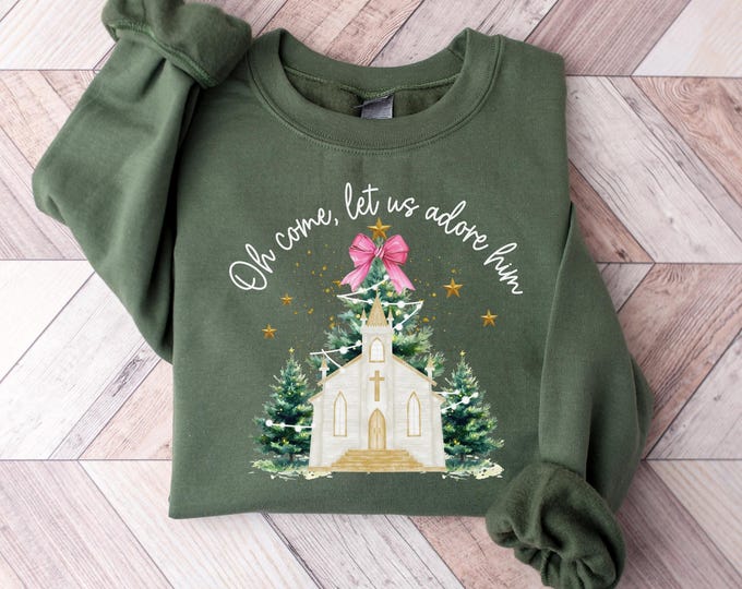 Religious Christmas Sweatshirt, Oh Come Let Us Adore Him Hoodie, Christian Christmas Sweater, Christian Christmas Tree, Jesus Nativity Sweat