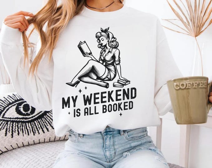 My Weekend is All Booked Shirts,Bookworm T-Shirt, Book Lover Shirts, Bookworm Gifts, Reading Teacher Shirt, Reading shirt, Book Club Shirts