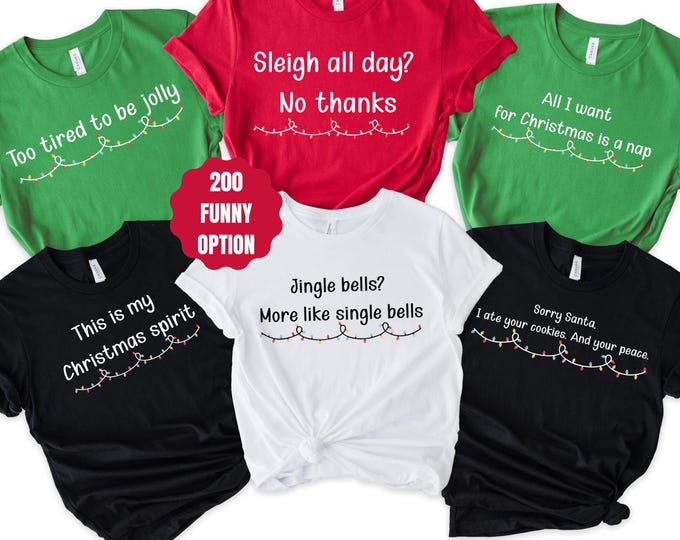 Funny Christmas Shirts Gen Z Sarcastic Christmas Phrase Tee, Matching Family Christmas Party Shirts, Group Friendsmas TShirts