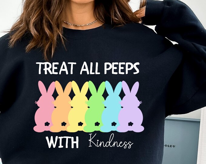 Treat All Peeps With Kindness Shirt, Teachers Easter Shirt, Easter Gift For Teacher, Teachers Easter Day Outfit, Teacher Bunny Shirt Gift