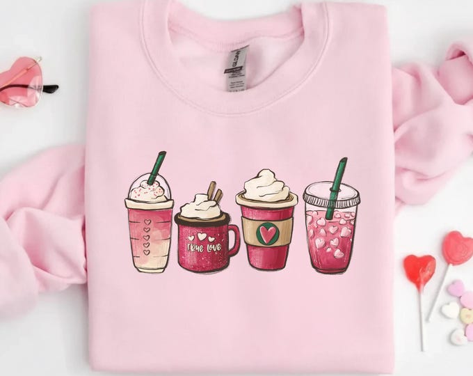Womens Valentines Day Sweatshirt, Valentine Coffee Sweatshirt, Womens Valentines Day Sweater, Valentines Day Shirt, Valentines Sweater
