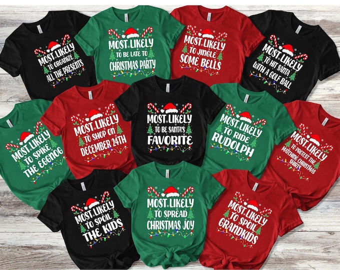 320 Quotes Most Likely to Christmas Shirts,Matching Family Christmas Shirts,Funny Christmas 2025 Party Tee,Matching Pajamas,Long Sleeve,Xmas