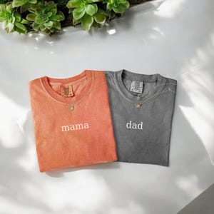 Comfort Colors® Mama And Dad Apparel, Matching Mom And Dad Shirts, Best Mom Ever, Best Dad Ever, Custom Mom Gift, Personalized Dad Tshirt