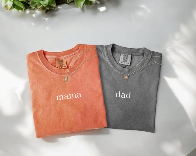 Comfort Colors® Mama And Dad Apparel, Matching Mom And Dad Shirts, Best Mom Ever, Best Dad Ever, Custom Mom Gift, Personalized Dad Tshirt