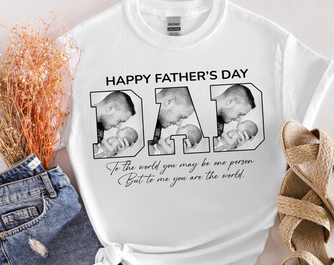 Custom Photo Dad Shirt,Father’s Day Shirt,Custom Photo Shirt For Dad,Custom Dad Tee, Custom Picture Gift For Dad, Personalized Gifts For Dad