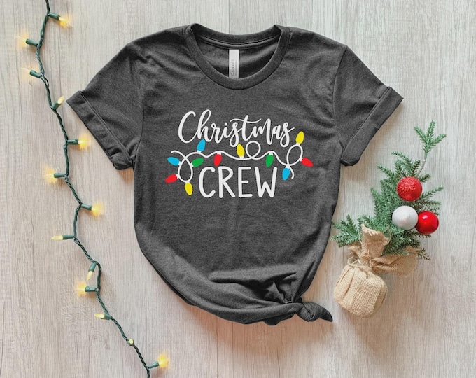 Christmas Crew Shirt, Family Christmas Shirt, Family Christmas Shirts, Christmas T Shirt, Toddler Christmas Shirt, Holiday Shirt
