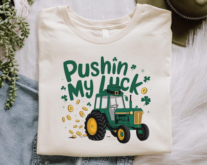 Pushing My Luck St. Patrick's Day Boys Shirt -Cute Toddler Boys Construction St Patricks Tee - Funny St Patrick's Day Kids Shirt,Trendy gift