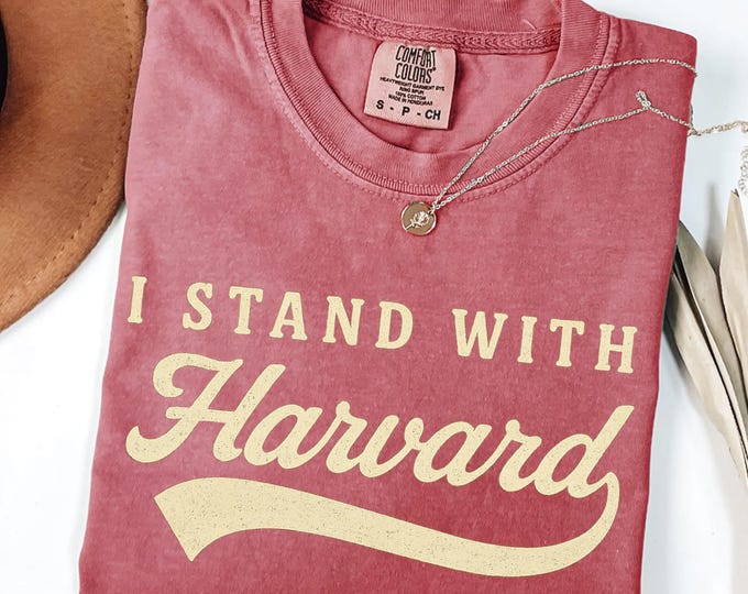 Comfort Colors® Support Harvard Resistance Shirt, I Stand With Harvard Tshirt, Hands Off Harvard Shirt, Anti Trump Shirt, Activist Shirt