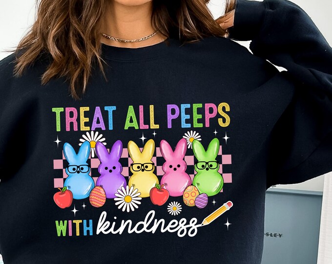 Treat All Peeps With Kindness Shirt, Cute Teacher Easter Shirt, Bunny Tee, Easter Gift for Teachers, Teacher Spring Outfit, Easter School