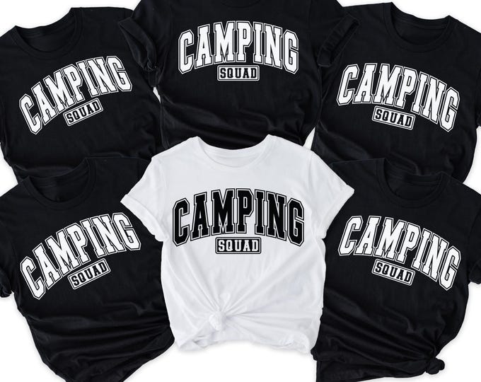 Camping Squad Shirt, Camp Squad, Camping Shirt, Camp Crew Shirt, Girls Weekend Shirt, Travel Shirt, Nature Lover Shirt